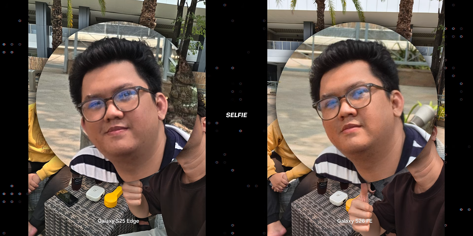 Perbandingan hasil selfie Galaxy S25 Edge dengan Galaxy S26 FE
