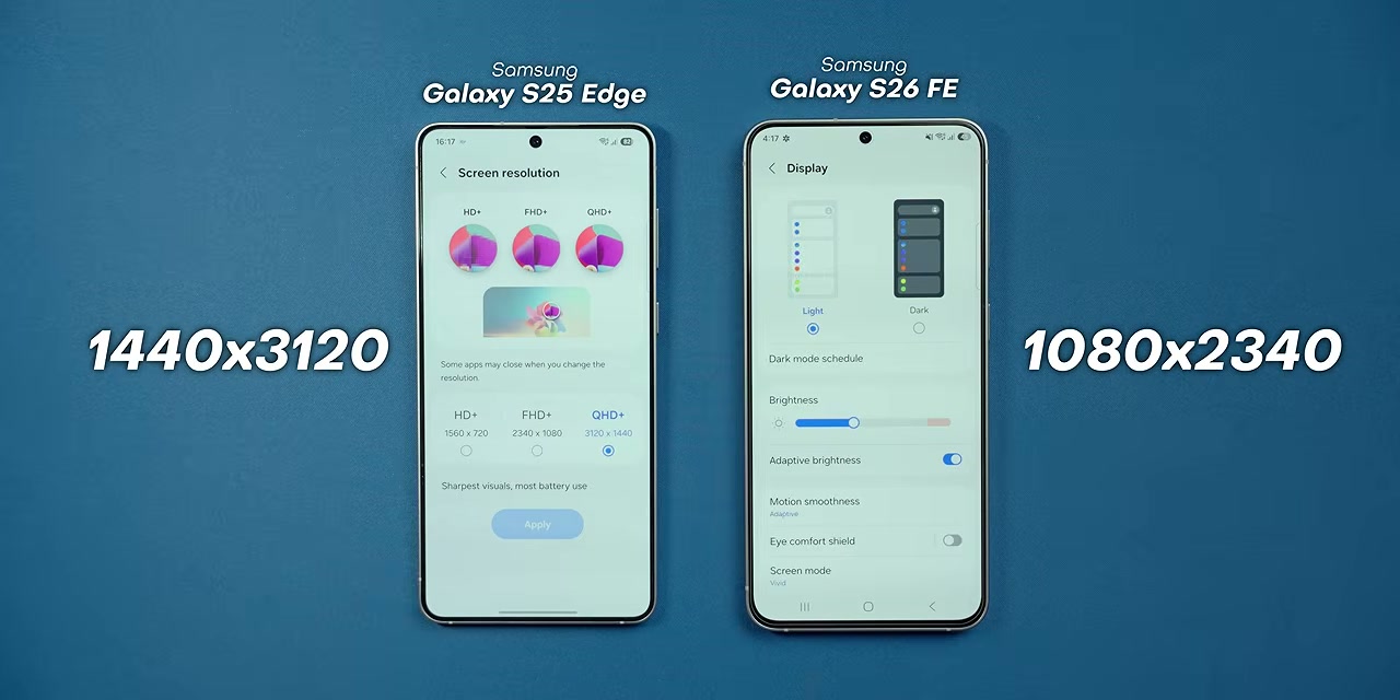 Perbandingan resolusi layar Galaxy S25 Edge dengan Galaxy S26 FE